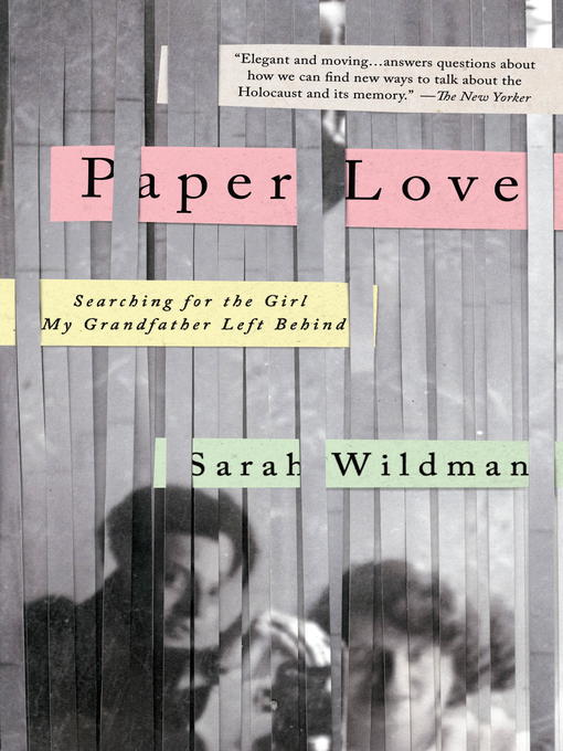 Title details for Paper Love by Sarah Wildman - Available